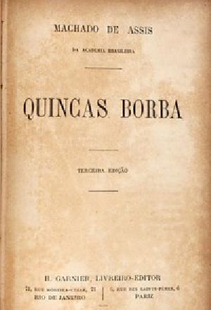 [Gutenberg 55682] • Quincas Borba